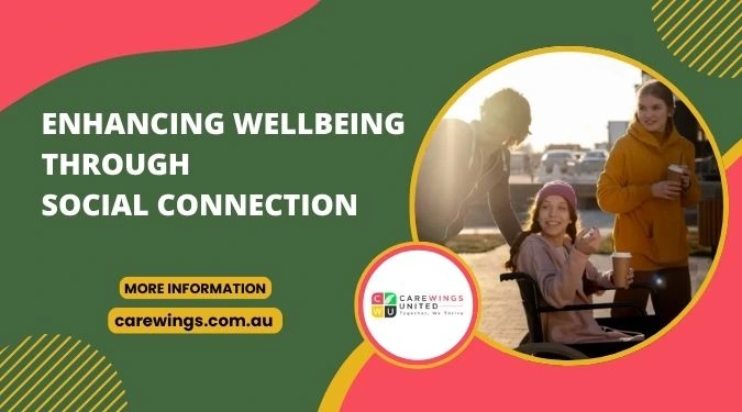 NDIS social participation support helping people with disability build social connections, reduce isolation and improve wellbeing.